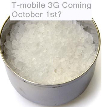 National T-mobile 3G launch on October 1st?