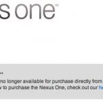 Google’s Nexus One Officially Gone