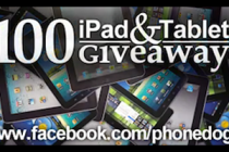 (Updated, Just 7 Days Away!!) PhoneDog Wants To Give You A Galaxy Tab, An iPad Or A Blackberry Playbook
