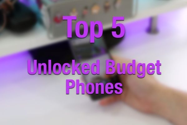 top 5 budget phones